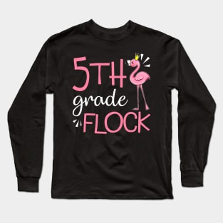 Flamingo Back To School 5th Fifth Grade Flock Long Sleeve T-Shirt